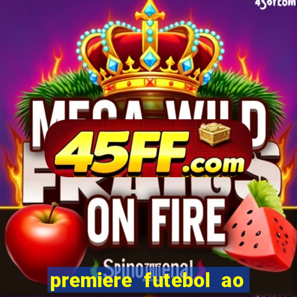 premiere futebol ao vivo hd